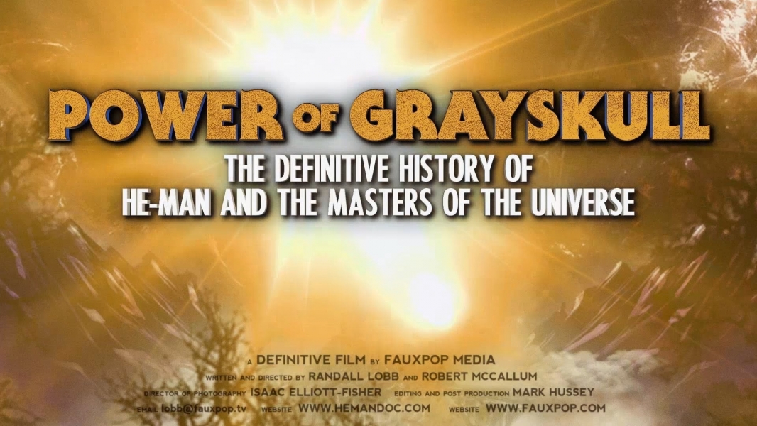 Power of Grayskull: The Definitive History of He-Man and the Masters of the Universe
