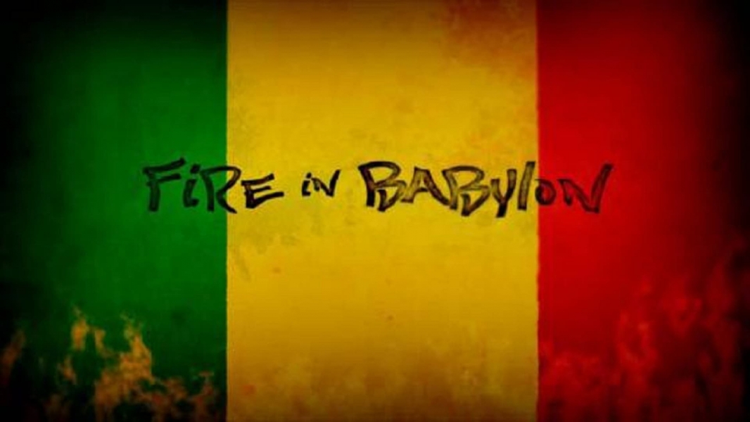Fire in Babylon